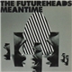 The Futureheads - Meantime