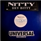 Nitty - Hey Bitty