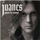 Juanes - Para Tu Amor