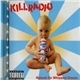 Killradio - Raised On Whipped Cream