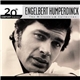 Engelbert Humperdinck - The Best Of Engelbert Humperdinck