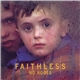 Faithless - No Roots