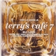 Terry Lee Brown Jr. - Terry's Café 7 - Mild Flavour