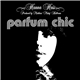 Hanna Haïs - Parfum Chic