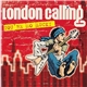 London Calling - You're So Lucky