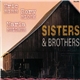 Eric Bibb, Rory Block, Maria Muldaur - Sisters & Brothers