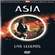 Asia - Live Legends